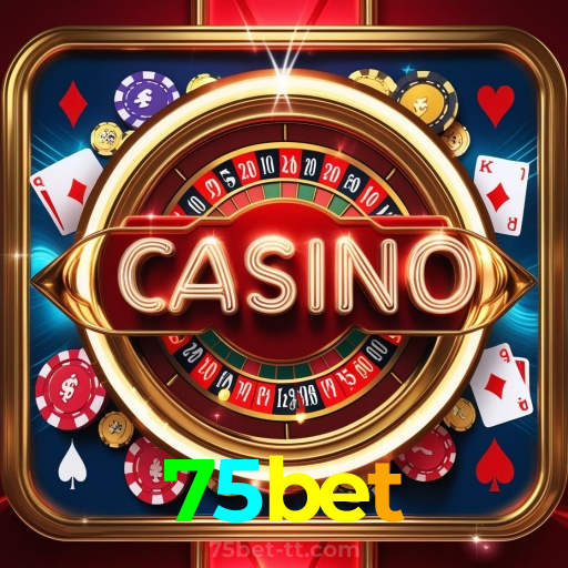 75bet:Aposte no futebol e jogue os melhores jogos de cassino para grandes vitórias!