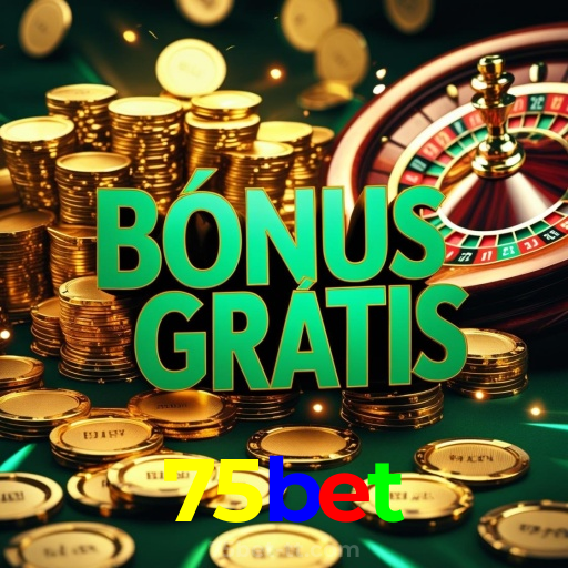 75bet:Jogue slots, poker e aposte no futebol com grandes prêmios em jogo!