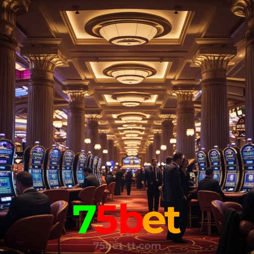 75bet：Jogue slots, aposte no futebol e ganhe com confiança no nosso cassino online!