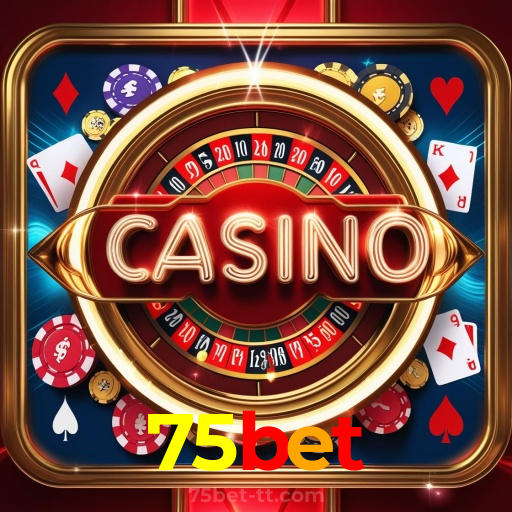 75bet:Sua sorte está no cassino online com poker, roleta e futebol ao vivo!