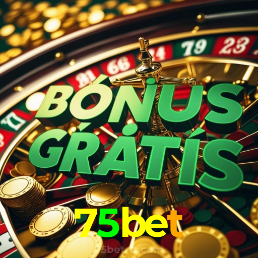 75bet:Apostas ao vivo no futebol e prêmios em blackjack e roleta!