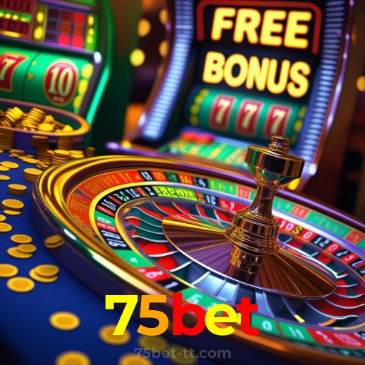 75bet:Entre no nosso cassino e aposte nas melhores máquinas caça-níqueis!
