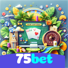 75bet：Cada giro nas roletas é uma chance de vitória! Aposte agora!