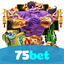 75bet：A melhor plataforma para apostas no futebol e diversão em jogos de cassino!