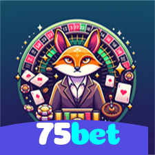 75bet：Jogue slots e aposte no futebol ao vivo para vitórias emocionantes!