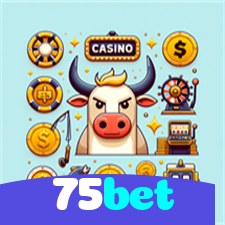 75bet：A sorte está no cassino online com apostas no futebol e grandes vitórias!