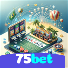75bet：A sorte está no cassino online com jogos de poker, roleta e apostas no futebol!