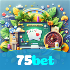 75bet：Jogue futebol online e tenha grandes vitórias como resultado!