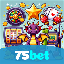 75bet：Jogue slots, blackjack e aposte ao vivo no futebol com segurança!