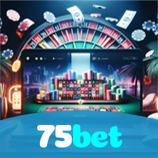 75bet：Jogue as melhores slots e aposte em futebol com confiança e segurança!