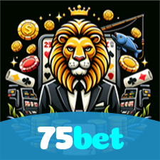 75bet：Jogue poker, roleta e aposte no futebol para uma experiência épica!