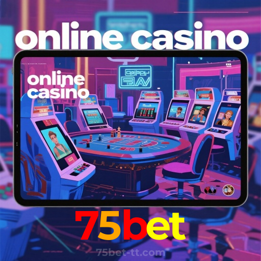 75bet：A melhor experiência de apostas e jogos de cassino, incluindo futebol online!