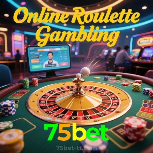 75bet：Jogue slots, ganhe no futebol e aposte com confiança no nosso cassino!