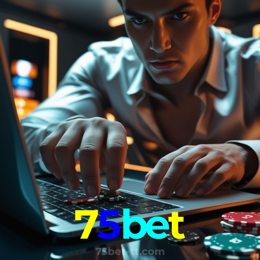 75bet:O melhor cassino online com roleta, poker e apostas no futebol ao vivo!