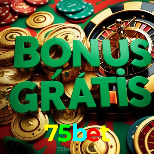 75bet:Jogue nas mesas de poker e conquiste prêmios épicos!
