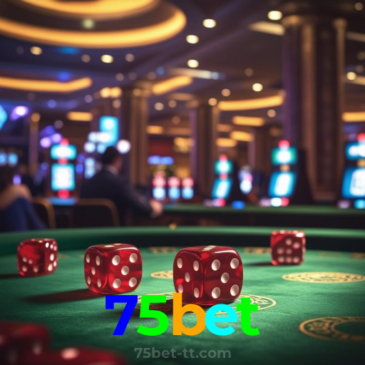75bet：Viva a emoção das apostas ao vivo! Jogue agora e ganhe prêmios incríveis!